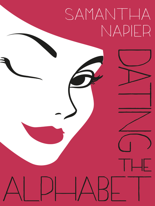 Title details for Dating the Alphabet by Samantha Napier - Wait list
